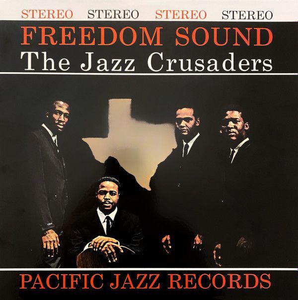 Freedom Sound (Blue Note Tone Poet Series) | The Crusaders Freedom Sound (Blue Note Tone Poet Series) | The Crusaders