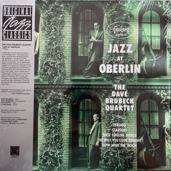 Jazz At Oberlin (Live At Oberlin College / Oberlin / Oh / March 2 / 1953 / Craft Ojc Series / Remastered 2023) | The Dave Brubeck Quartet Jazz At Oberlin (Live At Oberlin College / Oberlin / Oh / March 2 / 1953 / Craft Ojc Series / Remastered 2023) | The Dave Brubeck Quartet
