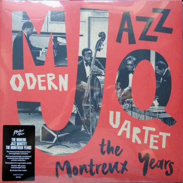 The Montreux Years (2XLP) | The Modern Jazz Quartet The Montreux Years (2XLP) | The Modern Jazz Quartet