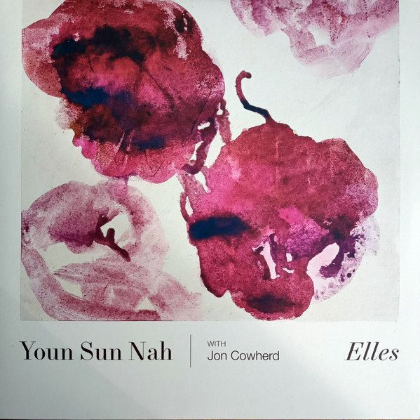 Elles | Youn Sun Nah Elles | Youn Sun Nah