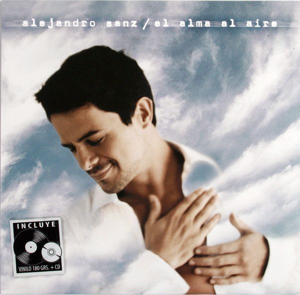 El Alma Al Aire | Alejandro Sanz El Alma Al Aire | Alejandro Sanz