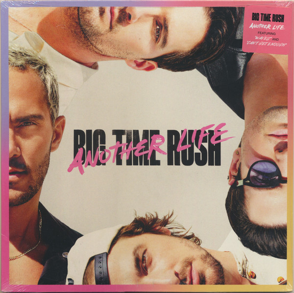 Another Life | Big Time Rush