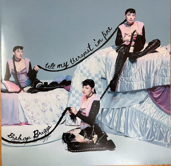 Tell My Therapist I’m Fine (Standard LP) | Bishop Briggs