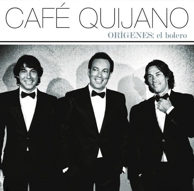 Orígenes: El Bolero | Cafe Quijano Orígenes: El Bolero | Cafe Quijano