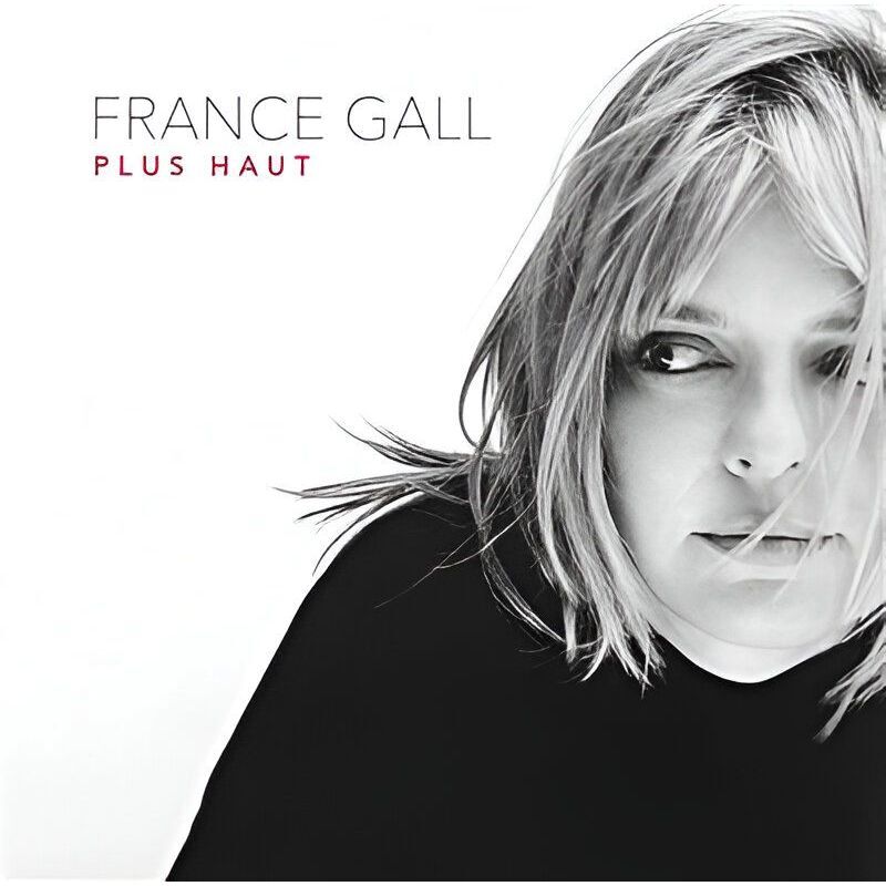 Plus Haut | France Gall