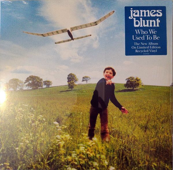 Who We Used To Be | James Blunt