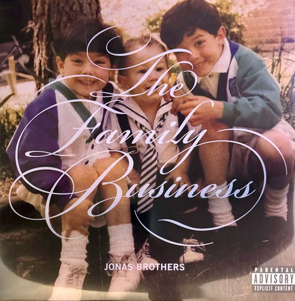 The Family Business | Jonas Brothers
