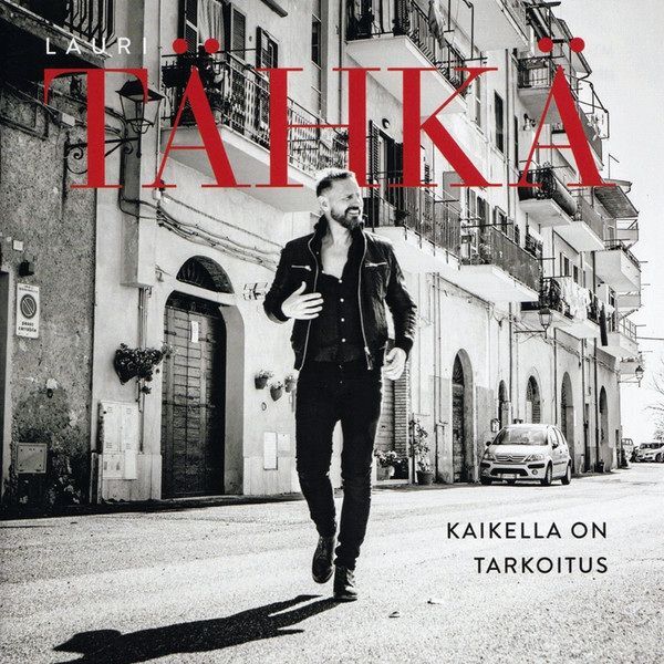 Kaikella On Tarkoitus | Lauri Tähkä