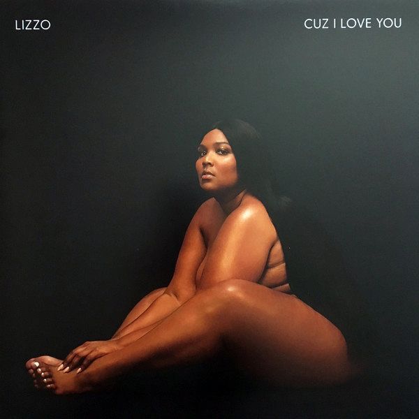 Cuz I Love You | Lizzo