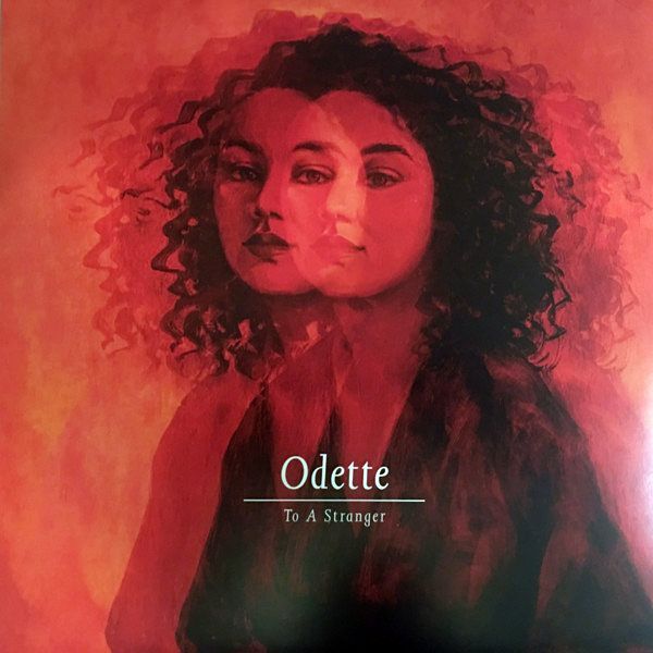 To A Stranger | Odette