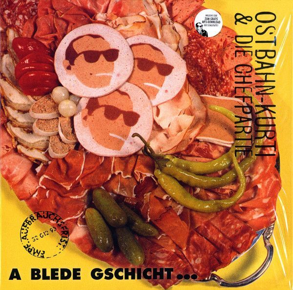 A Blede Gschicht... ...Oba Uns Is Wuascht! | Ostbahn-Kurti & Die Chefpartie