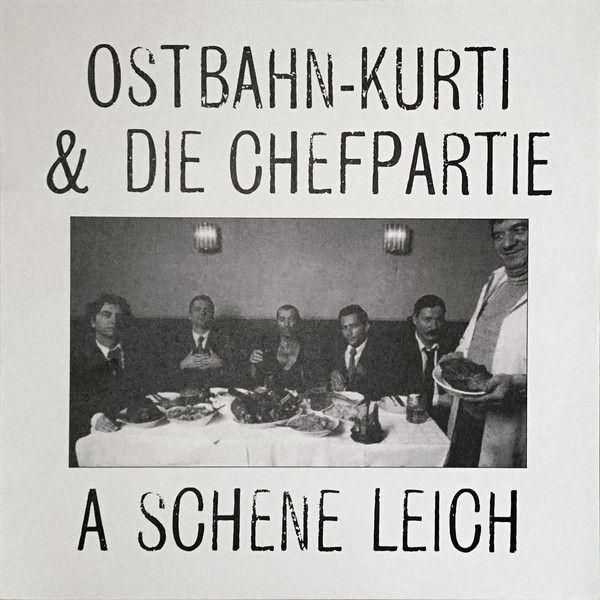 A Schene Leich | Ostbahn-Kurti & Die Chefpartie A Schene Leich | Ostbahn-Kurti & Die Chefpartie