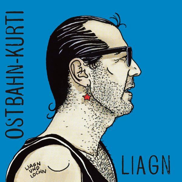 Liagn & Lochn | Ostbahn-Kurti & Die Chefpartie Liagn & Lochn | Ostbahn-Kurti & Die Chefpartie