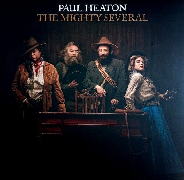 The Mighty Several | Paul Heaton The Mighty Several | Paul Heaton