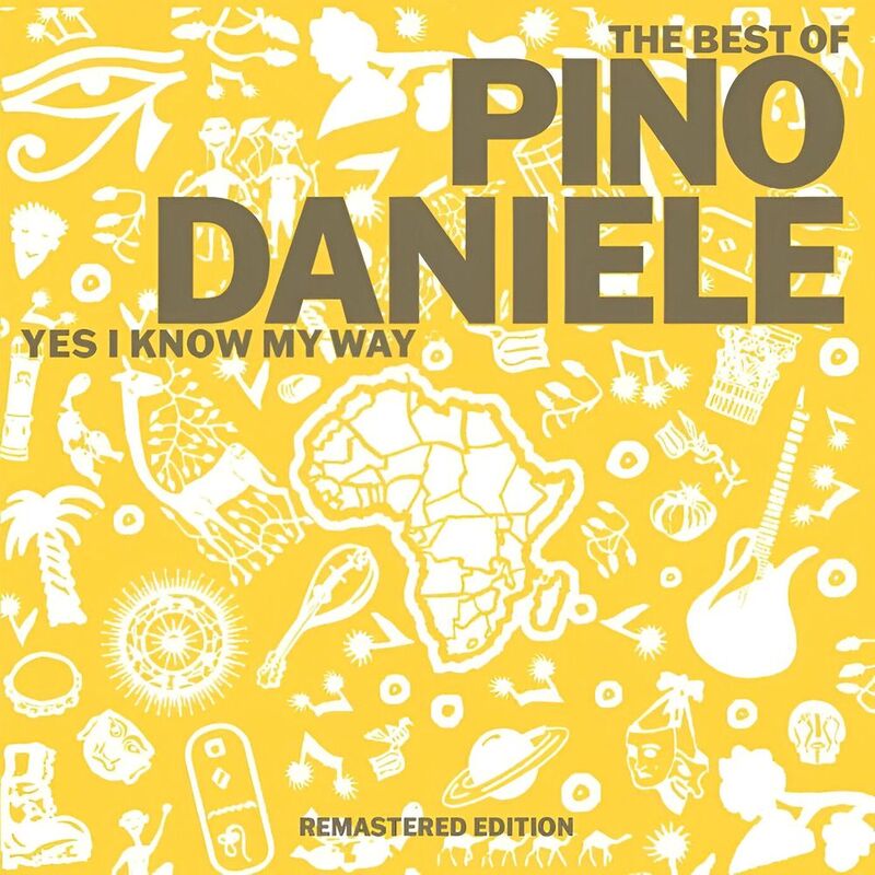 The Best Of Pino Daniele Yes I | Pino Daniele The Best Of Pino Daniele Yes I | Pino Daniele