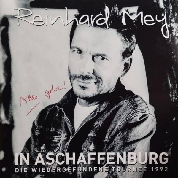 In Aschaffenburg - Die Wiedergefundene Tournee 1992 (3LP) | Reinhard Mey