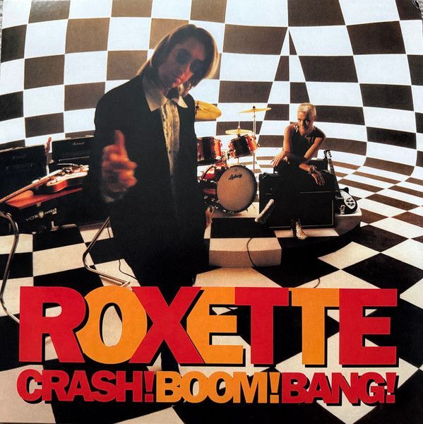 Crash! Boom! Bang! | Roxette