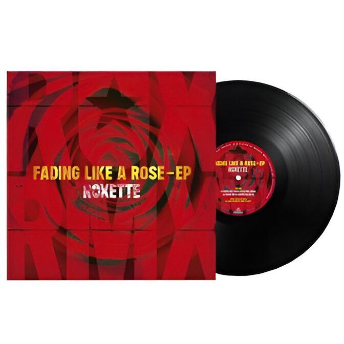 Fading Like A Rose - EP | Roxette Fading Like A Rose - EP | Roxette