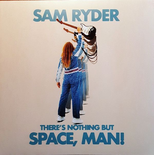 There's Nothing But Space Man! | Sam Ryder There's Nothing But Space Man! | Sam Ryder