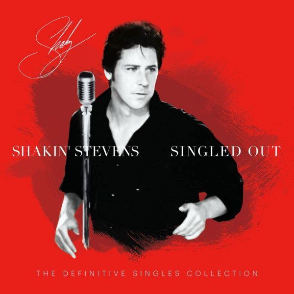 Singled Out - The Definitive Singles Collection (2XLP) | Shakin' Stevens