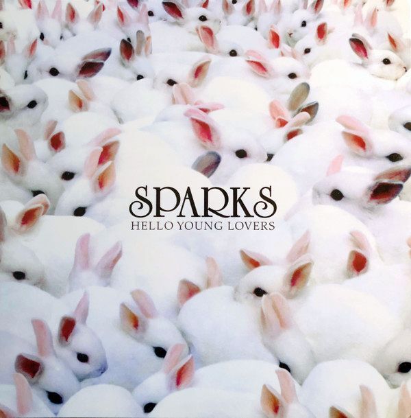 Hello Young Lovers (Double Vinyl Edition) | Sparks Hello Young Lovers (Double Vinyl Edition) | Sparks