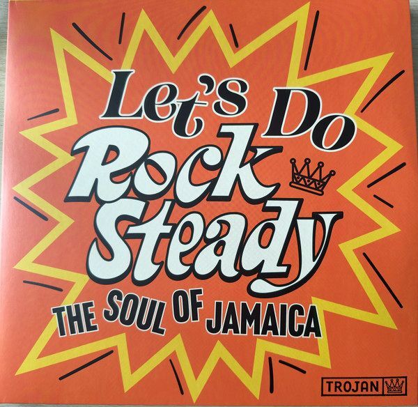 Let's Do Rock Steady - The Soul Of Jamaica (2LP) | Various