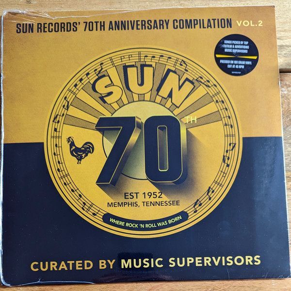 Sun Records' 70th Anniversary Compilation Vol. 2 (Vol. 2 / Curated By Music Supervisors) | Various
