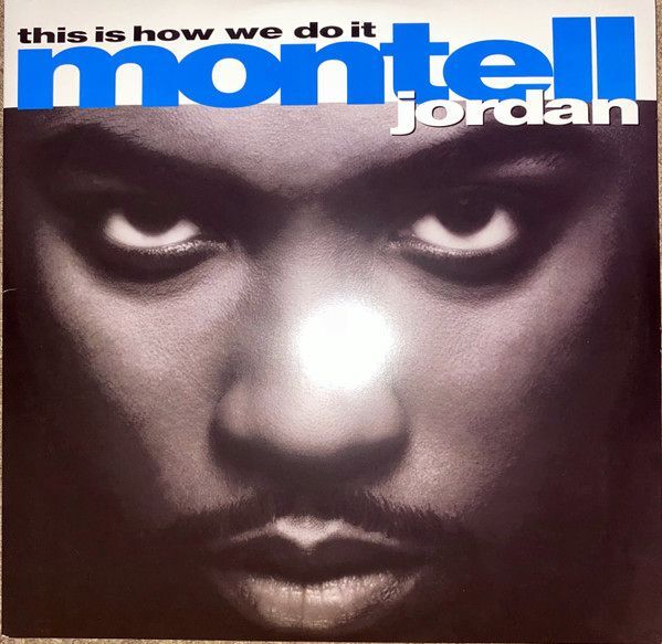 This Is How We Do It (2LP) | Montell Jordan