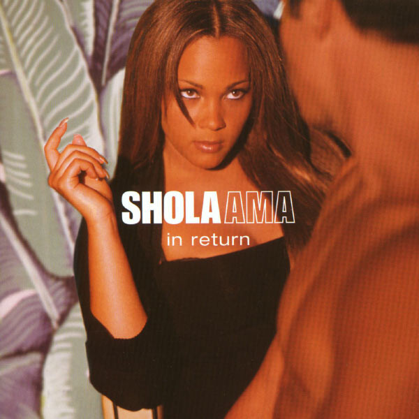 In Return | Shola Ama