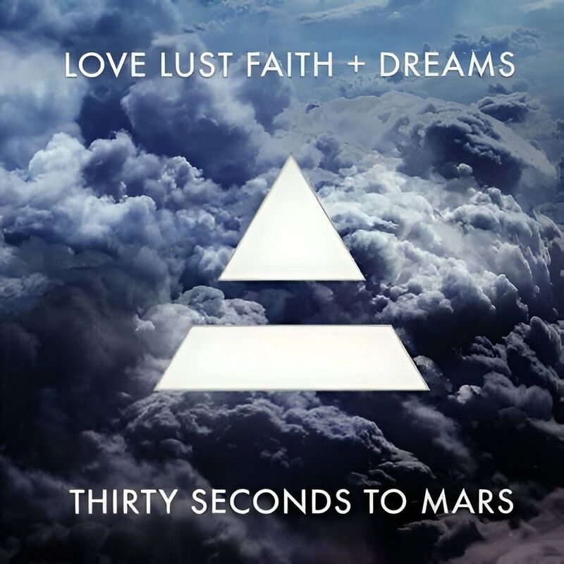 Love Lust Faith + Dreams (Explicit Version) | 30 Seconds To Mars