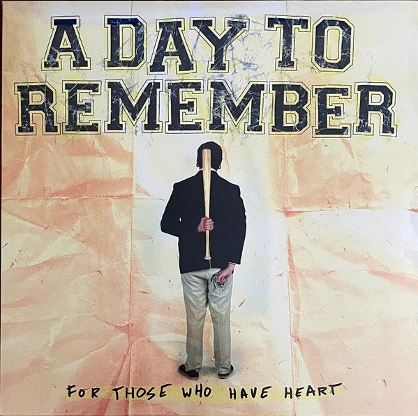 For Those Who Have Heart (Remastered 2023) | A Day To Remember