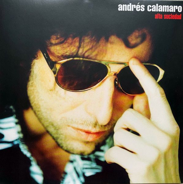 Alta Suciedad | Andrés Calamaro