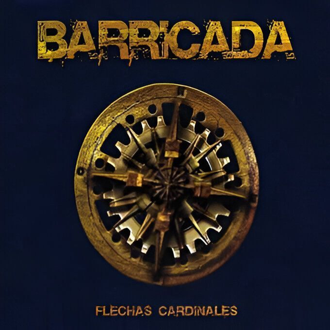 Flechas Cardinales | Barricada