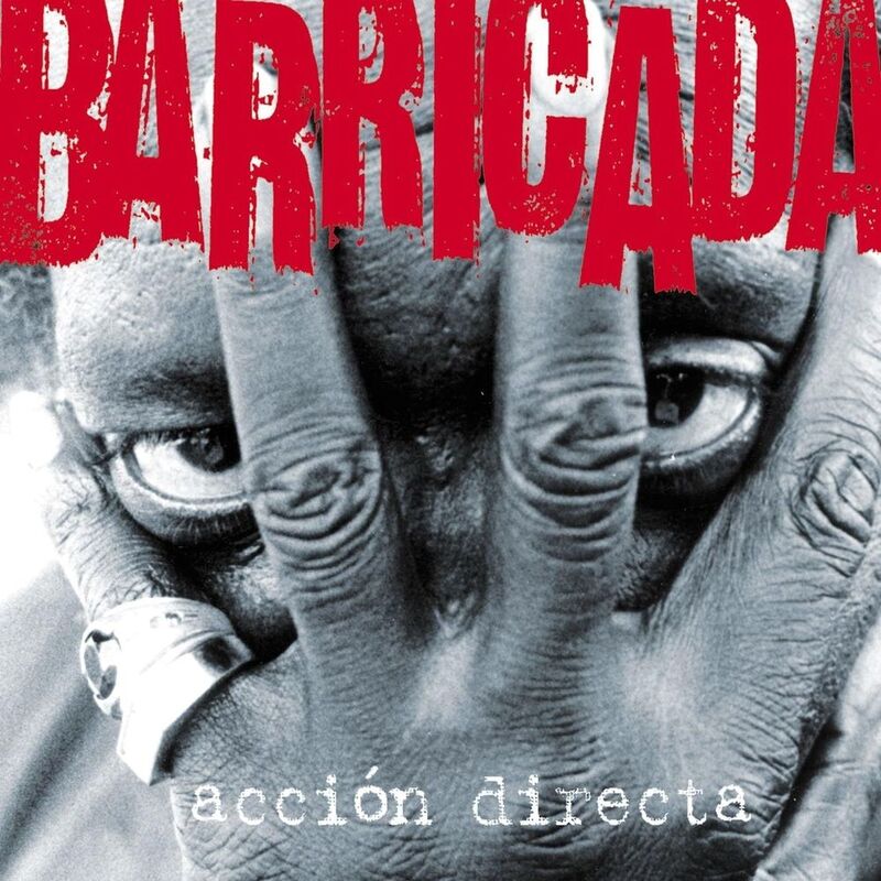 Accion Directa | Barricada