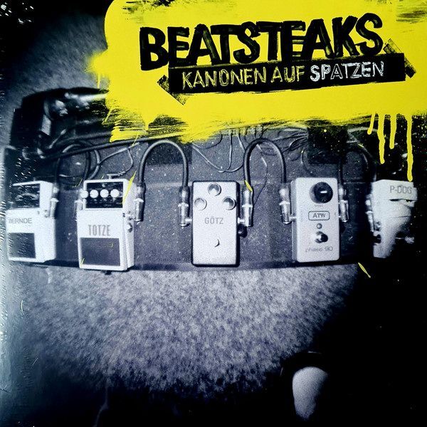 Kanonen Auf Spatzen | Beatsteaks Kanonen Auf Spatzen | Beatsteaks