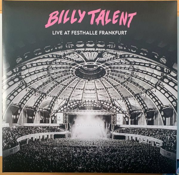 Live At Festhalle Frankfurt | Billy Talent