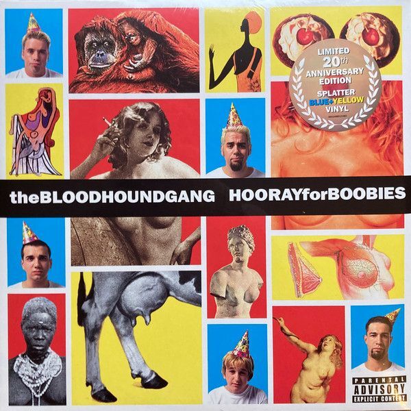 Hooray For Boobies | Bloodhound Gang