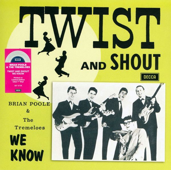 Twist And Shout (RSD2024 / Colour) | Brian Poole & The Tremeloes Twist And Shout (RSD2024 / Colour) | Brian Poole & The Tremeloes