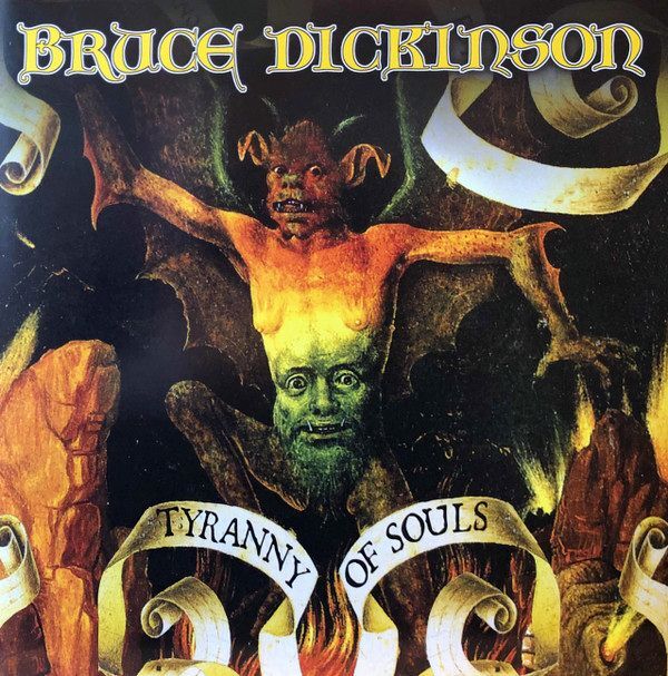 Tyranny Of Souls | Bruce Dickinson