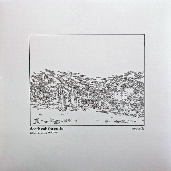 Asphalt Meadows (Acoustic) | Death Cab For Cutie