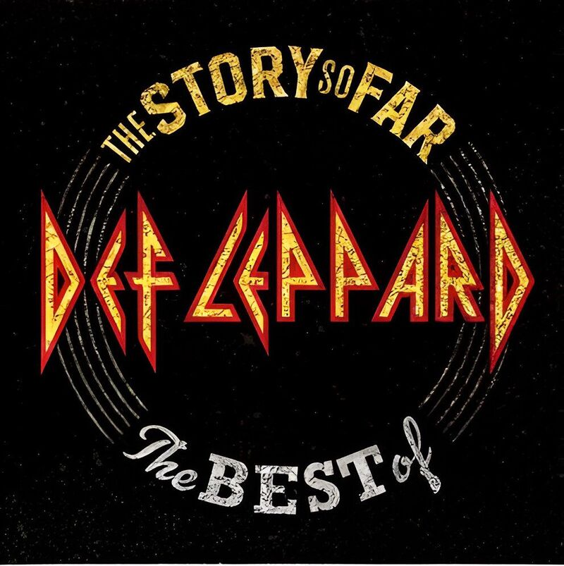 The Story So Far: The Best Of | Def Leppard