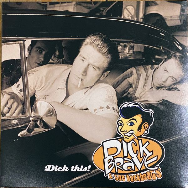 Dick This! | Dick Brave & The Backbeats