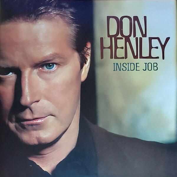Inside Job | Don Henley