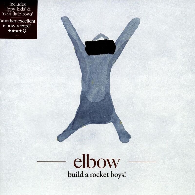 Build a Rocket Boys! | Elbow Build a Rocket Boys! | Elbow