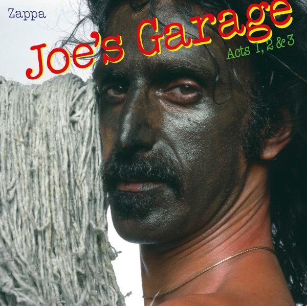 Joe's Garage Acts 1 2 & 3 | Frank Zappa