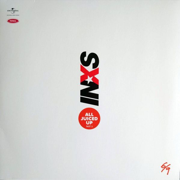 All Juiced Up Part 2 (Vol. 6) | INXS