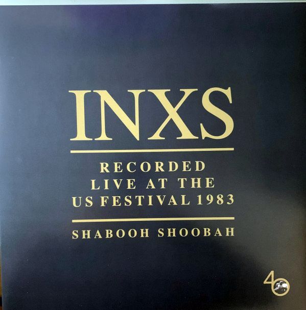 Recorded Live At The US Festival 1983 (Shabooh Shoobah) (Live At The US Festival / 1983) | INXS