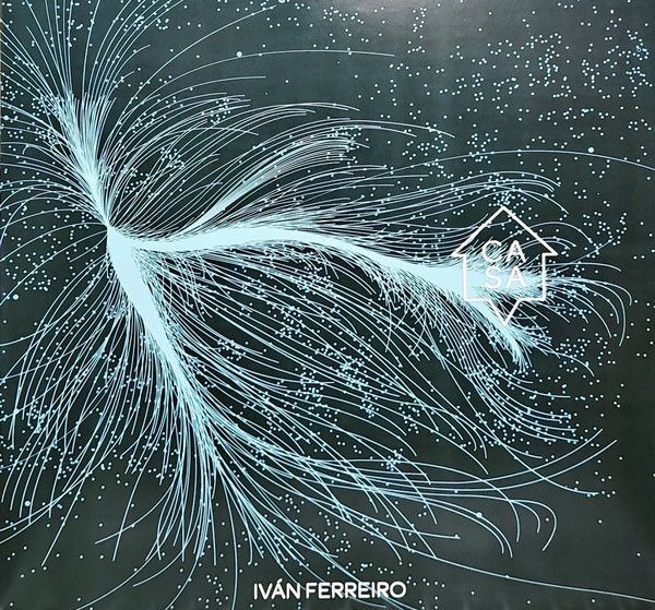 Casa | Iván Ferreiro