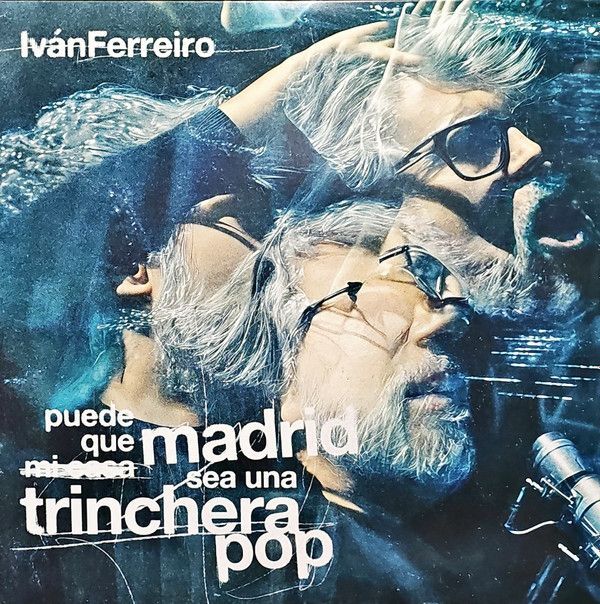Puede Que Barcelona Sea Una Trinchera Pop | Iván Ferreiro