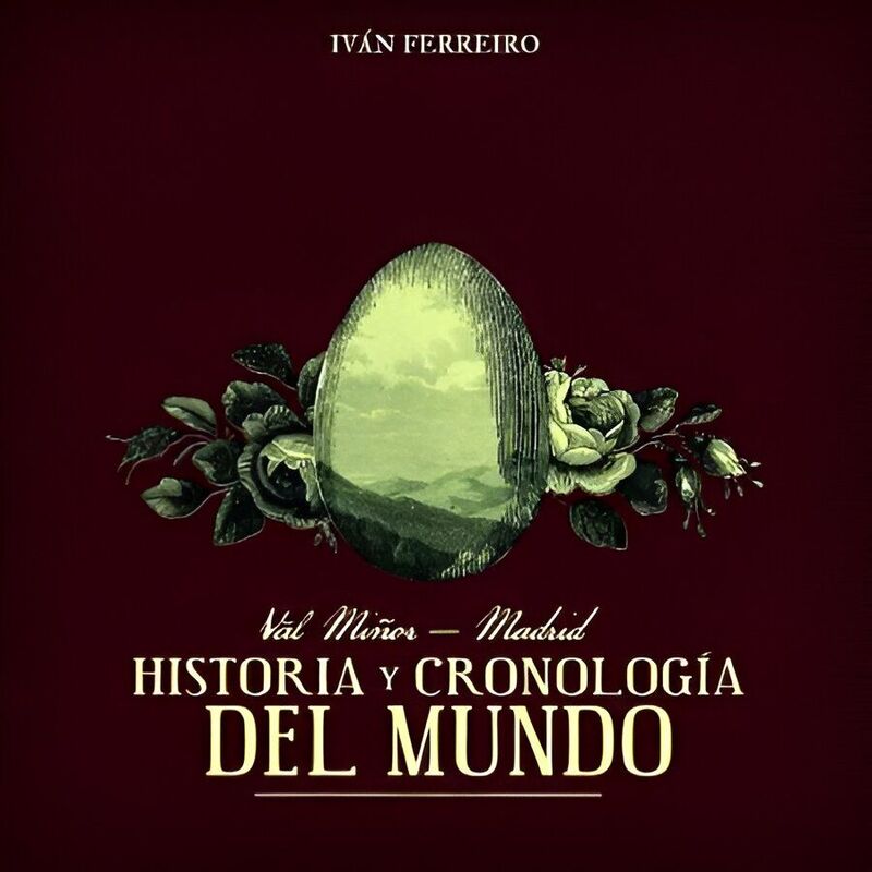 Val Miñor - Madrid : Historia Y Cronología Del Mundo | Iván Ferreiro